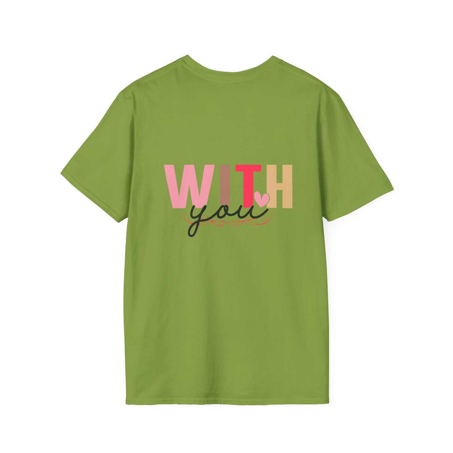 Love With You Unisex Softstyle T-Shirt - Cute Relationship Gift